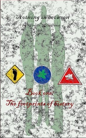 Download The footprints of history (Nothing in between Book 1) - Simon Gilleland file in PDF
