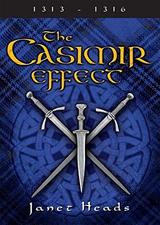 Full Download The Casimir Effect (The Loch Carron Series Book 2) - Janet E Heads file in PDF