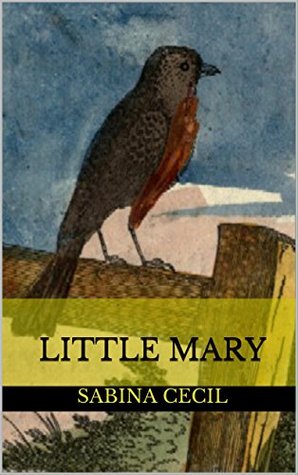 Read Little Mary : complete with original Illustration (Illustrated) - Sabina Cecil file in ePub