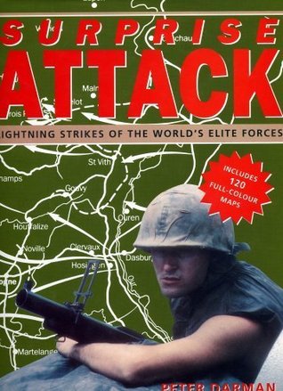 Download Surprise Attack: Lightning Strikes Of The World's Elite Forces - Peter Darman file in ePub