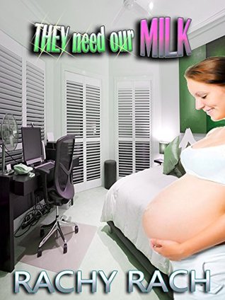 Download Creamy Alien Gang: They Need Our Milk (Ho For The Tentacle Monsters) - Rachy Rach file in ePub