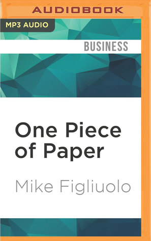 Full Download One Piece of Paper: The Simple Approach to Powerful, Personal Leadership - Mike Figliuolo | ePub