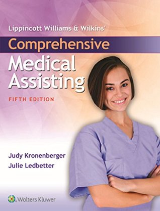 Read Online Lippincott Williams & Wilkins' Comprehensive Medical Assisting - Judy Kronenberger file in PDF