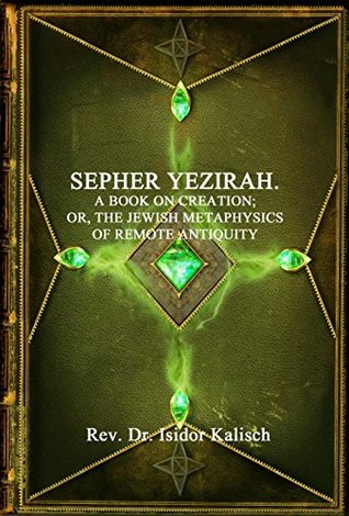 Full Download Sepher Yezirah: A Book on Creation: A Book of the Kabbalah - Anonymous | PDF