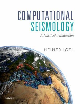 Download Computational Seismology: A Practical Introduction - Heiner Igel file in ePub