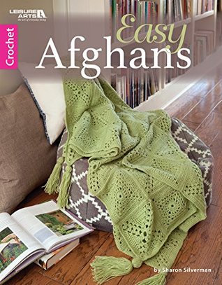 Read Online Easy Afghans to Crochet   Leisure Arts (6725) - Sharon Hernes Silverman file in ePub