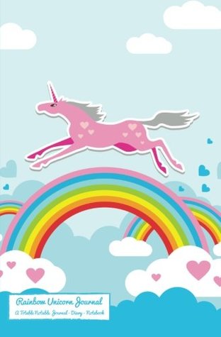 Read Rainbow Unicorn Journal: A Totable Notable Journal - Diary - Notebook (Totable Notables) - H.R. Wallace Publishing | ePub