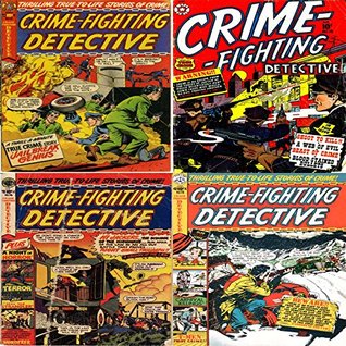 Full Download Crime fighting detective. Issues 12, 14, 15 and 18. Thrilling true to life stories of crime. Jail Break Genius, a web of evil, shoot to kill, A night of horror, See the strangler, Carnival killings - Digital Sky Comic Compilations | ePub
