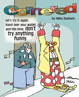 Download Cornered / Don't Try Anything Funny: First Cornered Collection by Mike Baldwin - Mike Baldwin file in ePub