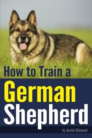 Download How to Train a German Shepherd: An Essential German Shepherd Training Guide - Austin Gleonard file in ePub