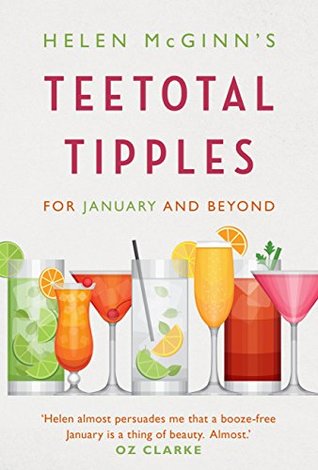 Full Download Helen McGinn's Teetotal Tipples, for January and Beyond - Helen McGinn file in ePub