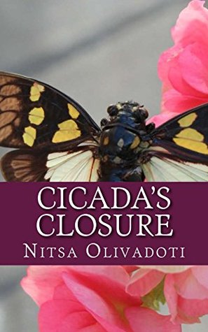 Download Cicada's Closure: A Story About Resolution (Cicada Series Book 3) - Nitsa Olivadoti | ePub