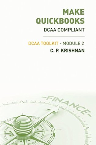 Full Download Make QuickBooks DCAA Compliant: DCAA ToolKit - Module 2 - C.P. Krishnan file in PDF