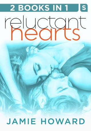 Download Reluctant Hearts: Until We Break and Until It's Right: Two Novels in One - Jamie Howard | ePub