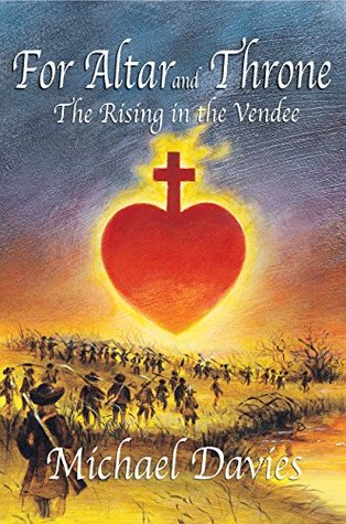 Download For Altar and Throne: The Rising in the Vendee - Michael Treharne Davies file in PDF
