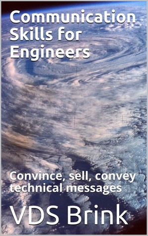 Full Download Communication Skills for Engineers: Convince, Sell, Convey Technical Messages - VDS Brink | PDF