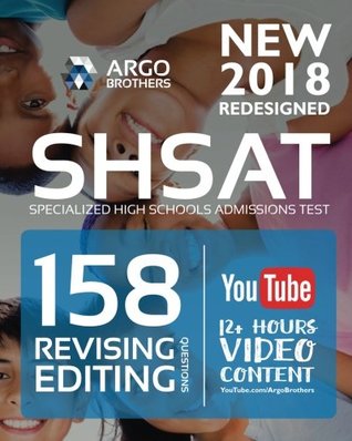 Download SHSAT Specialized High Schools Admissions Test: SHSAT Test Prep - Revising/Editing Practice Questions - Argo Brothers | ePub