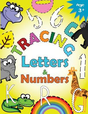 Read Online Tracing Letters and Numbers for Preschool: Kindergarten Tracing Workbook - Letter Tracing Workbook Designer | ePub