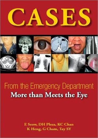 Download CASES From the Emergency Department - More than Meets the Eye - A/Prof. Eillyne Seow file in PDF