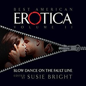 Read Online The Best American Erotica, Volume 2: Slow Dance on the Fault Line - Susie Bright | ePub