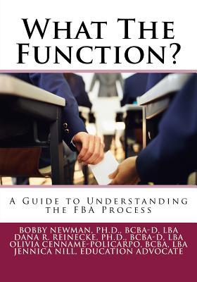 Download What the Function: A Guide to Understanding the Fba Process - Bobby Newman file in PDF