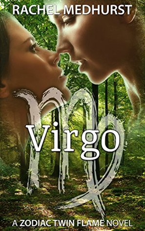 Full Download Virgo: Book 7 (The Zodiac Twin Flames Series) - Rachel Medhurst file in ePub