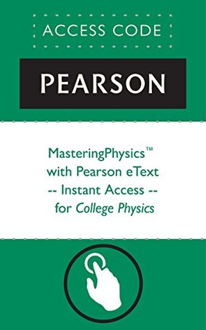 Download MasteringPhysics® with Pearson eText for College Physics - Jerry D. Wilson file in ePub