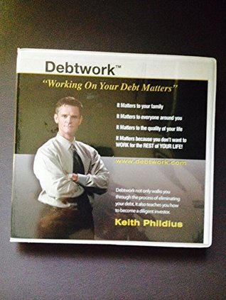 Download Debtwork - Working on Your Debt Matters 2-CD Audio Set - Keith Phildius | PDF