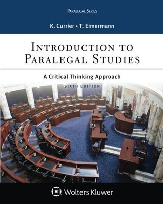 Read Online Introduction to Paralegal Studies: A Critical Thinking Approach - Katherine A. Currier | PDF