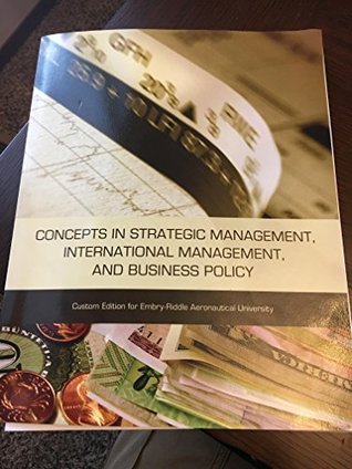 Full Download Concepts in Strategic Management, International Management, and Business Policy - Alan N. Hoffman, J. David Hunger, and Charles E. Bamford Thomas L. Wheelen file in ePub