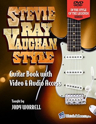 Full Download Stevie Ray Vaughan Style Guitar Book - Video & Audio Access - Jody Worrell | ePub