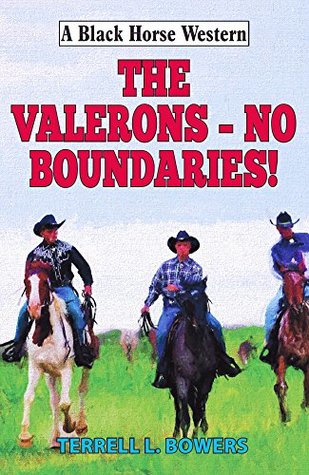 Full Download Valerons - No Boundaries! (Black Horse Western) - Terrell L Bowers | ePub