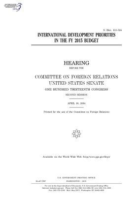 Download International Development Priorities in the Fy 2015 Budget - U.S. Congress | ePub