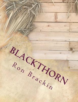 Download Blackthorn: Pictures, Paintings & Poems to the King - Ron Brackin | PDF