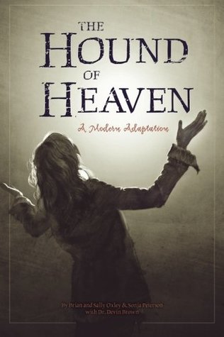 Read The Hound of Heaven - 2nd Illustrated Edition - Brian Oxley file in PDF