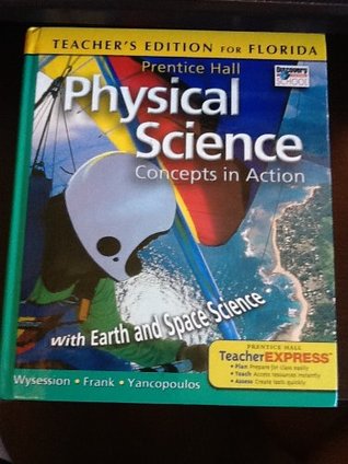 Download Florida Teacher's Edition Physical Science(concepts in Action) - Prentice Hall | PDF