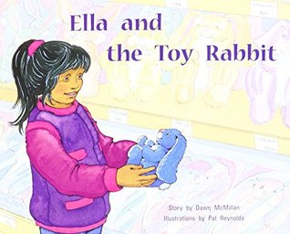 Read Online Rigby PM Stars: Individual Student Edition Yellow (Levels 6-8) Ella and the Toy Rabbit - RIGBY file in ePub