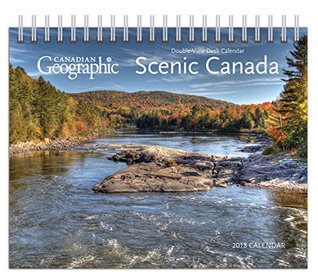 Download Canadian Geographic Scenic Canada 2018 Double-View Easel Desk Calendar -  | PDF