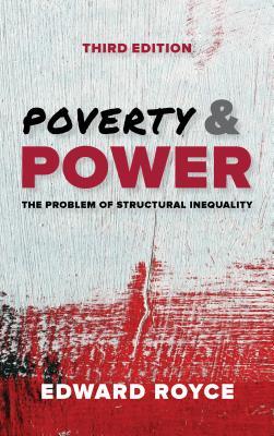 Full Download Poverty and Power: The Problem of Structural Inequality - Edward Royce | ePub