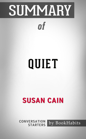 Read Summary of Quiet by Susan Cain   Conversation Starters - BookHabits file in ePub