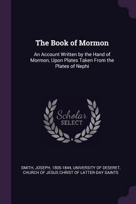 Full Download The Book of Mormon: An Account Written by the Hand of Mormon, Upon Plates Taken from the Plates of Nephi - Joseph Smith file in ePub