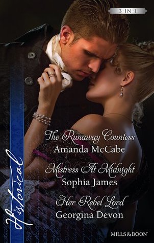Read The Runaway Countess/Mistress At Midnight/Her Rebel Lord (Bancrofts of Barton Park) - Georgina Devon | ePub
