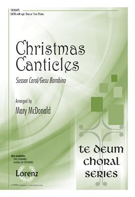 Read Online Christmas Canticles: Sussex Carol/Gesu Bambino - Mary McDonald file in PDF