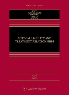 Read Online Medical Liability and Treatment Relationships - Mark A. Hall | PDF