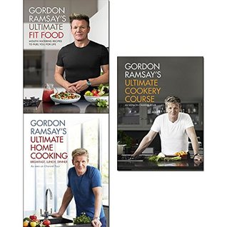 Full Download gordon ramsay ultimate fit food, ultimate home cooking and ultimate cookery course collection 3 books set - mouth-watering recipes to fuel you for life - Gordon Ramsay file in ePub