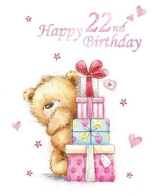 Read Happy 22nd Birthday: Notebook, Journal, Dairy, 185 Lined Pages, Cute Teddy Bear Themed Birthday Gifts for 22 Year Old Men or Women, Son or Daughter, Brother or Sister, Grandson or Granddaughter, Best Friend, Book Size 8 1/2 X 11 -  file in PDF