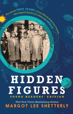 Download Hidden Figures: The Untold True Story of Four African American Women Who Helped Launch Our Nation Into Space - Margot Lee Shetterly file in ePub