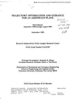 Read Online Trajectory Optimization and Guidance for an Aerospace Plane - National Aeronautics and Space Administration file in ePub