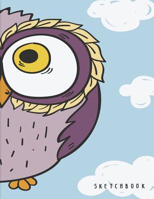 Download Sketchbook: Owl Collection Cover (8.5 X 11) Inches 110 Pages, Blank Unlined Paper for Sketching, Drawing, Whiting, Journaling & Doodling -  file in PDF