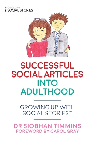 Download Successful Social Articles into Adulthood: Growing Up with Social Stories™ - Siobhan Timmins file in PDF